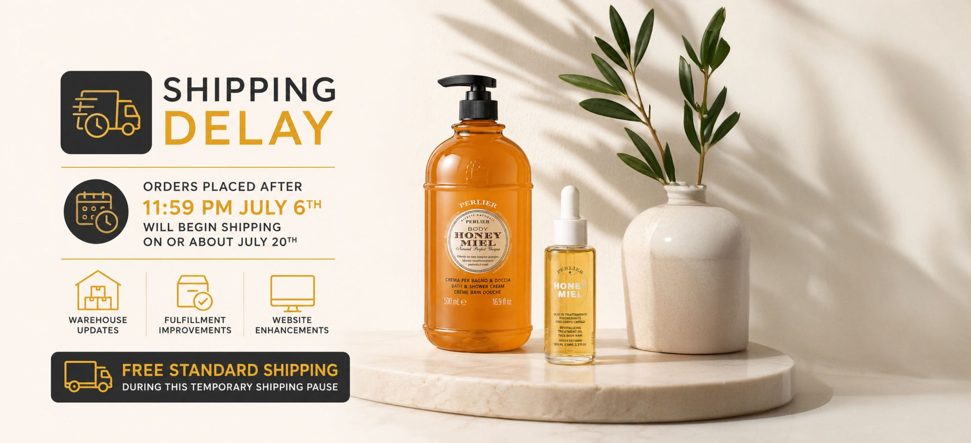 Perlier Shipping Delay Notice